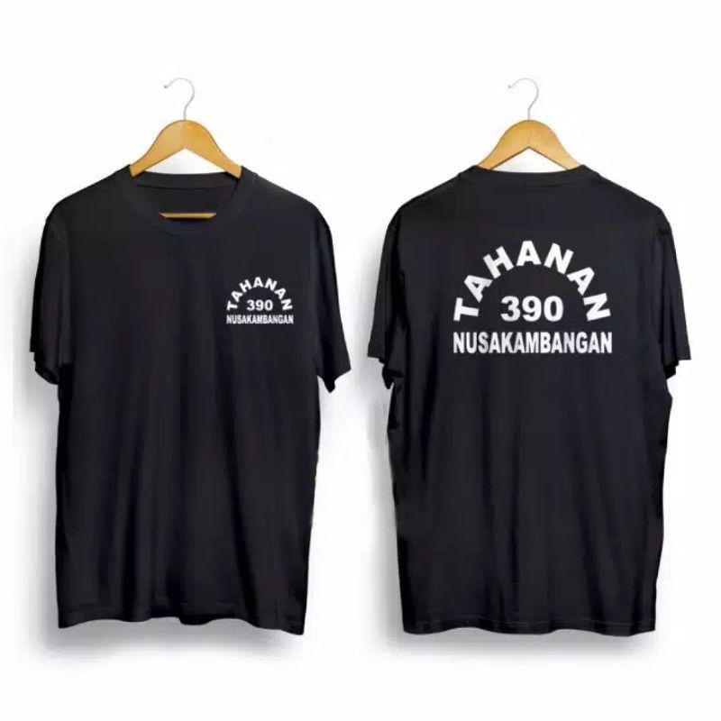 BAJU KAOS TAHANAN 390 NUSAKAMBANGAN