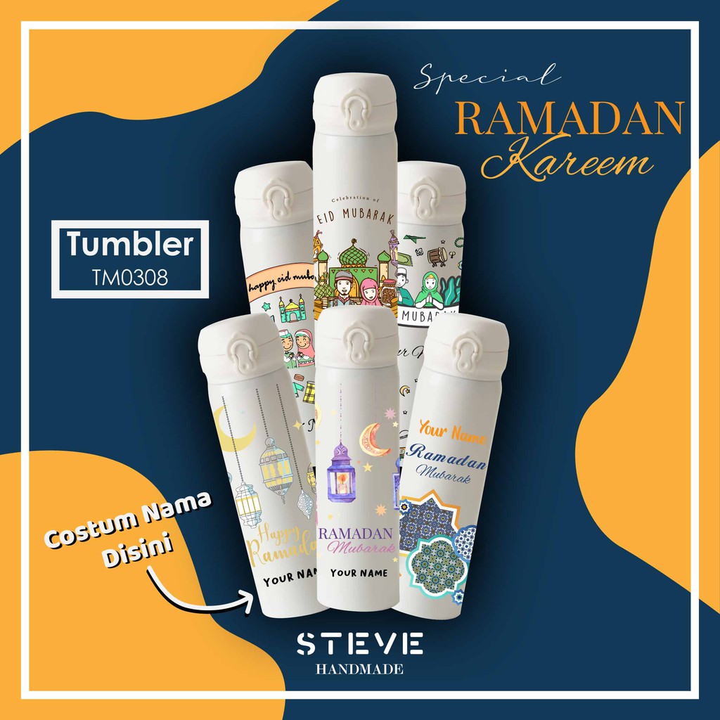 Tumbler Design Idul Fitri / Ramadhan Custom Nama termos vacuum botol minum TM0308