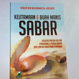 SAKU Keutamaan Dan Buah Manis SABAR | Sabar |Darul Haq