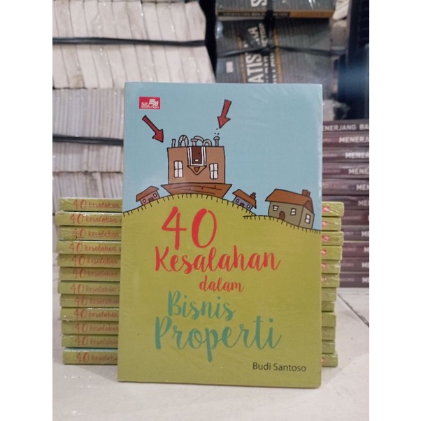 OBRAL BUKU MOTIVASI / PENGEMBANGAN DIRI / SELF IMPROVEMENT / INSPIRASI / BISNIS / 99 POLA PIKIR / CINTA ITU MOTIVASI / SUKSES DI PERGURUAN TINGGI MURAH DAN ORIGINAL-40 KESALAHAN BISNIS
