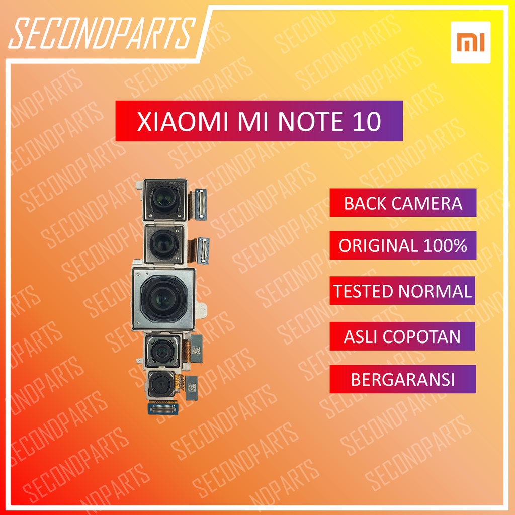 KAMERA BELAKANG BACK CAMERA XIAOMI MI NOTE 10 / MI NOTE 10 PRO ORIGINAL COPOTAN