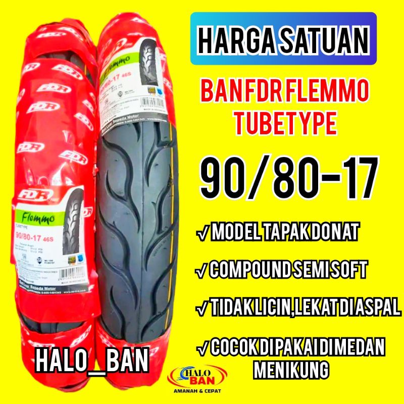 1 ban fdr flemmo 90/80-17 ban honda revo satria jupiter mx vega supra vikxion ban ring 17 ban donat 