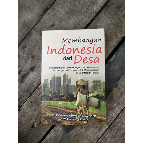 Membangun Indonesia Dari Desa