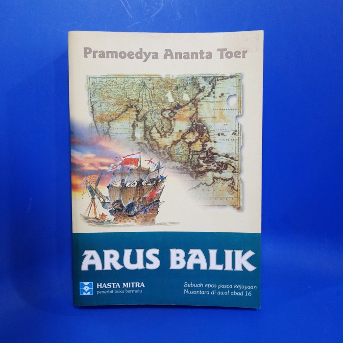 buku ORI ARUS BALIK PRAMOEDYA ANANTA TOER - hasta mitra - ASLI