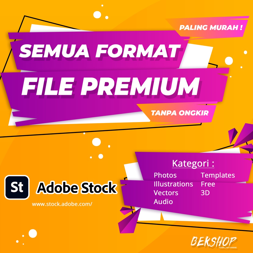 Jasa Download Adobestock Adobe Stock Stock Adobe Premium Image Photo Vector Audio Templates 3D Tanpa