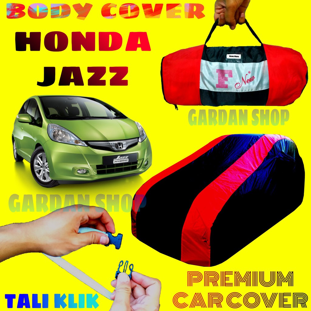 Body Cover HONDA JAZZ Sarung MERAH Penutup Pelindung Bodi Mobil Honda Jazz GE Waterproof PREMIUM Red