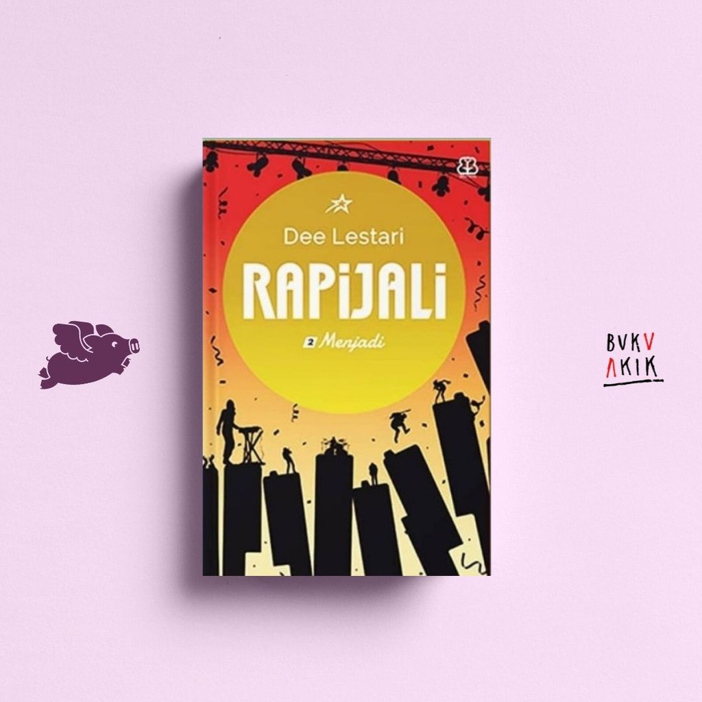 Rapijali 2 (Menjadi) - Dee Lestari