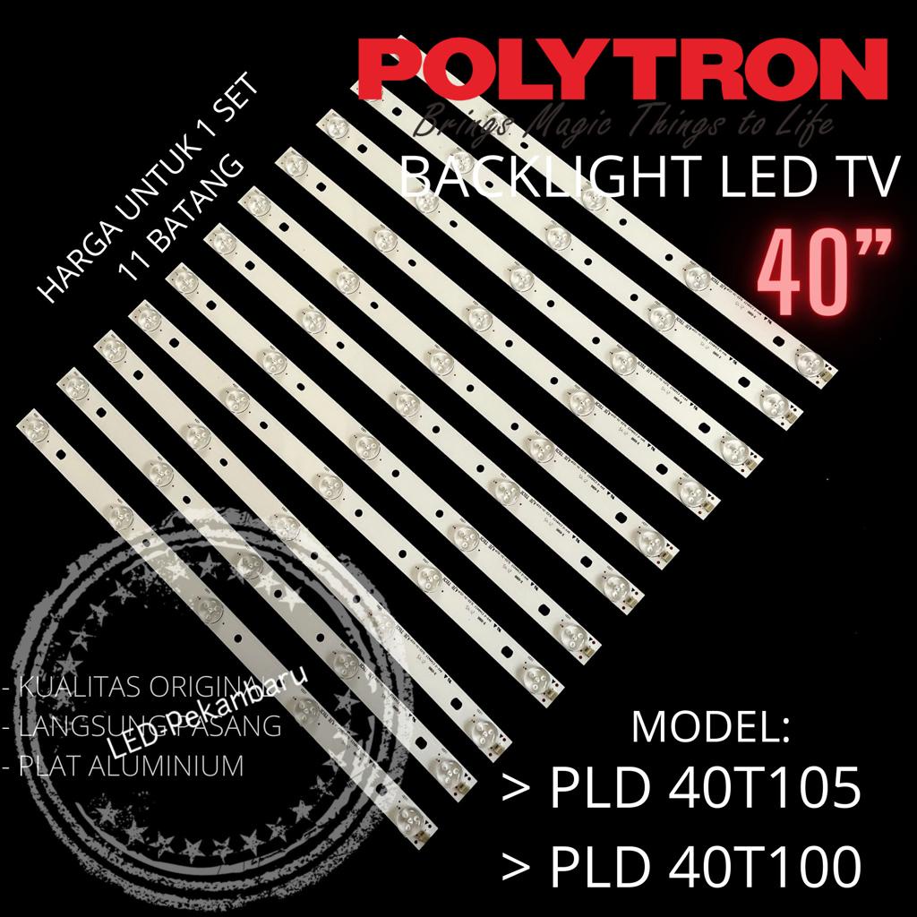 BACKLIGHT LED TV POLYTRON PLD 40T105 40T100 40 INC BL LAMPU 5K 3V