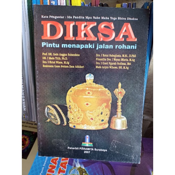 Diksa Pintu Menapaki Jalan Rohani