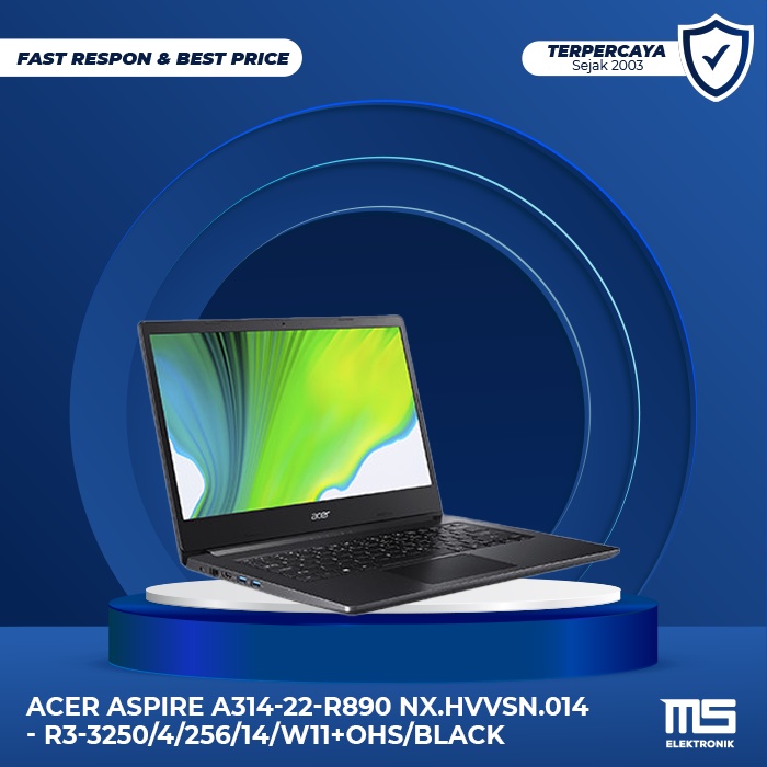 ACER ASPIRE A314-22-R890 NX.HVVSN.014 - R3-3250/4/256/14/W11+OHS/BLACK
