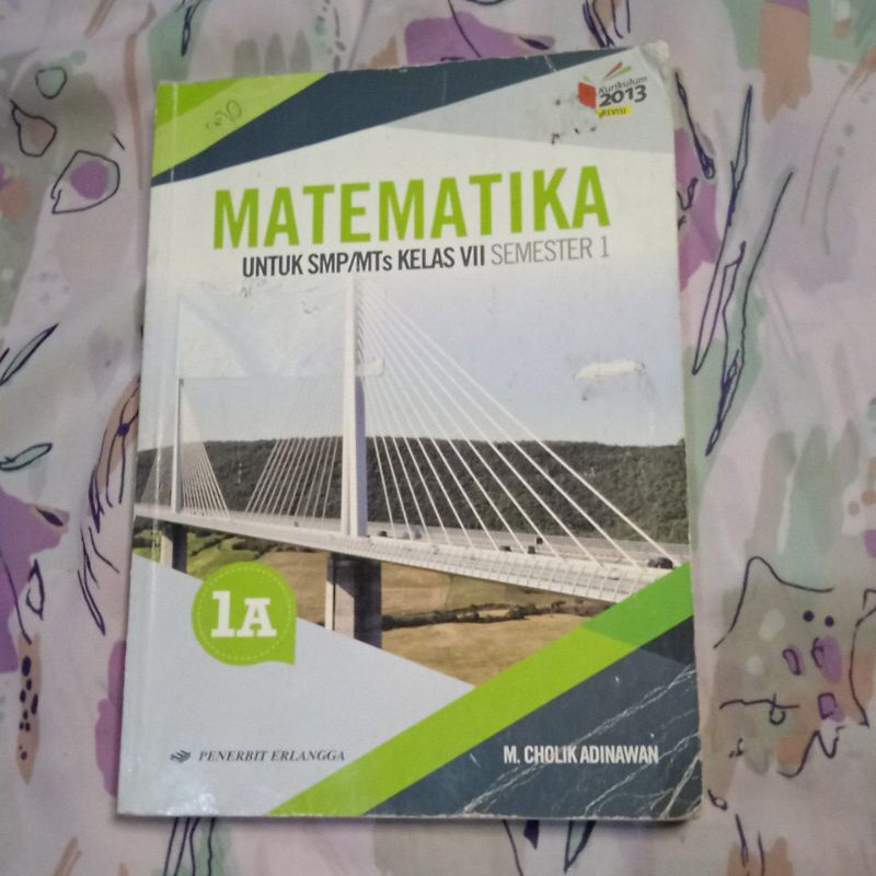 

BUKU MATEMATIKA UNTUK SMP KELAS 7 SEMESTER 1 KURIKULUM 13