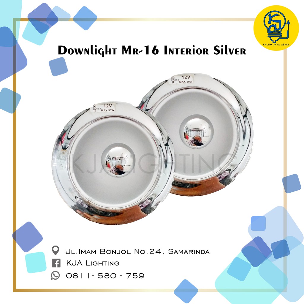 Downlight MR16 Interior Warna Silver Fokus Pencahayaan