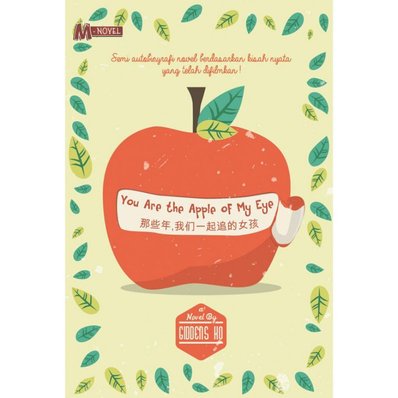 Novel Terjemahan Mandarin You Are The Apple Of My Eye by Giddens Ko / Chinese Novel