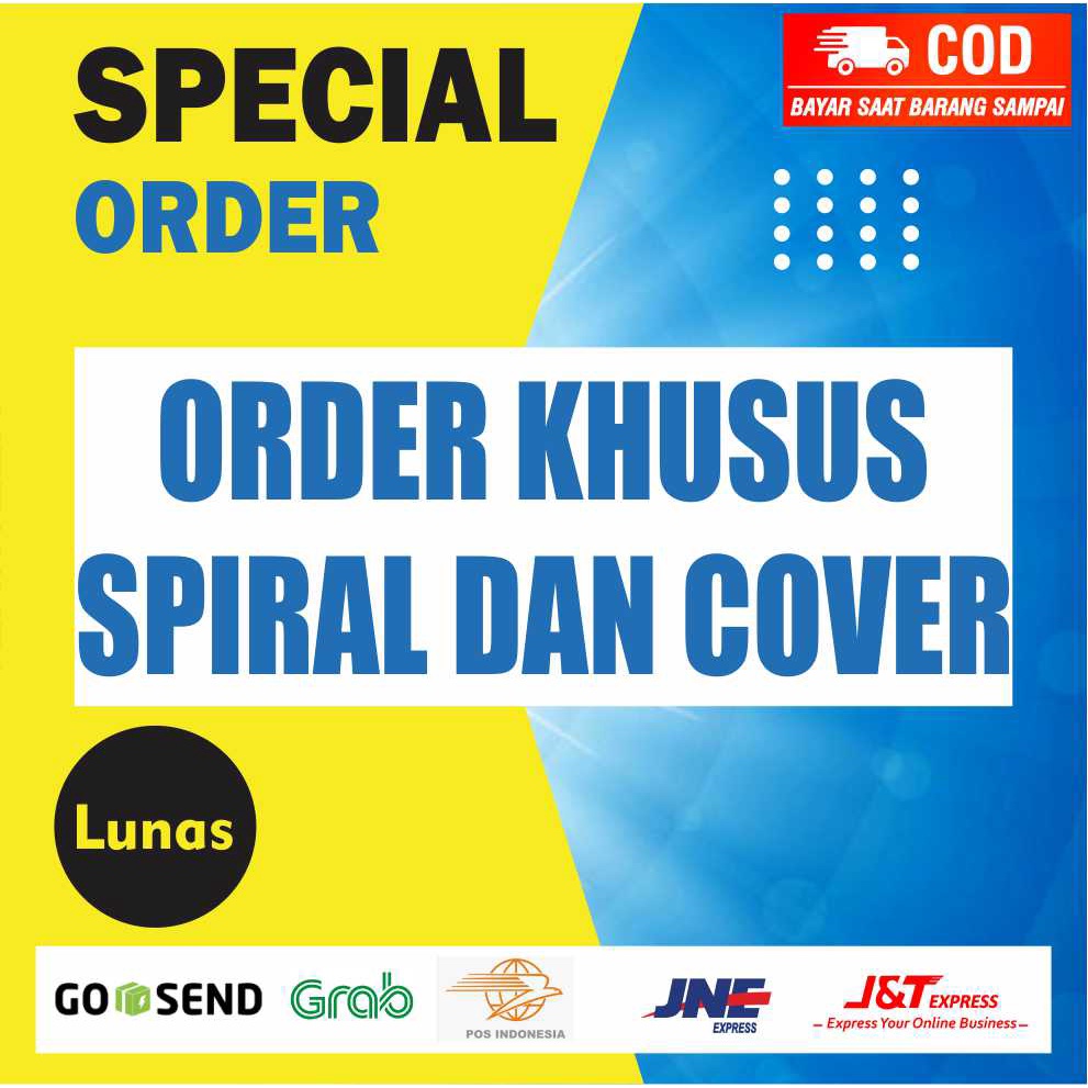 

ORDER KHUSUS SPIRAL DAN COVER