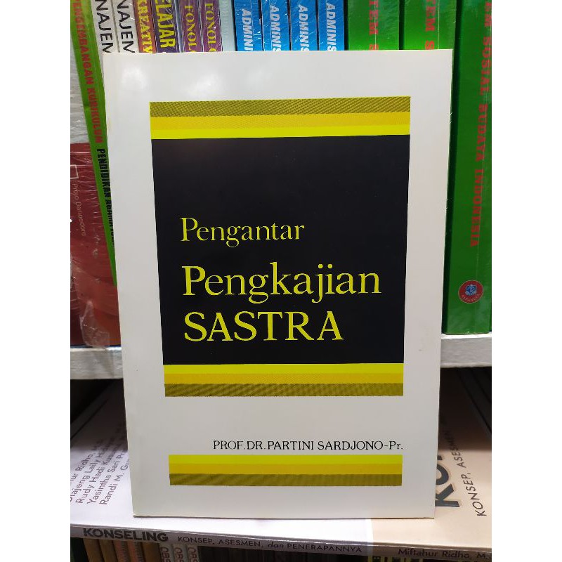 Pengantar Pengkajian Sastra