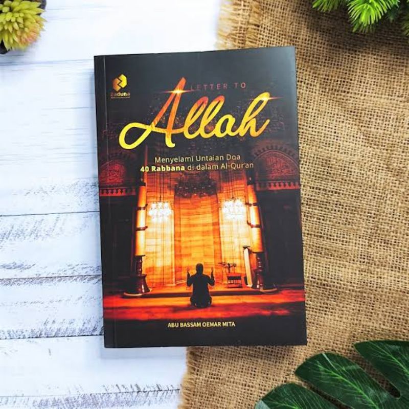 letter to Allah ustadz oemar mita
