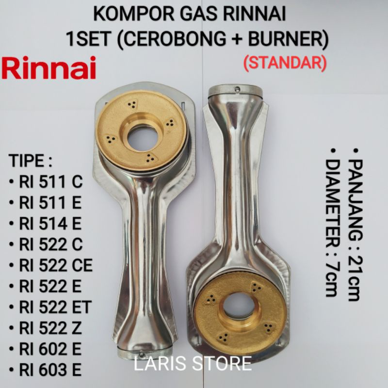 Cerobong + Burner Original Kecil 1set Kompor Gas Rinnai RI 511 C / RI 511 E / RI 514 E / RI 522 C / RI 522 CE / RI 522 E / RI 522 ET / RI 602 E / RI 603 E