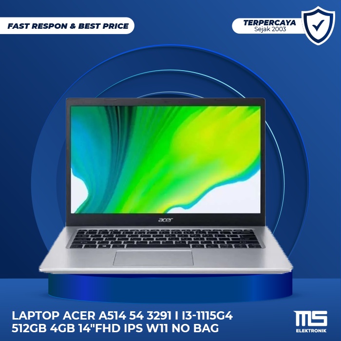 LAPTOP ACER A514 54 3291 I i3-1115G4 512GB 4GB 14"FHD IPS W11 OHS