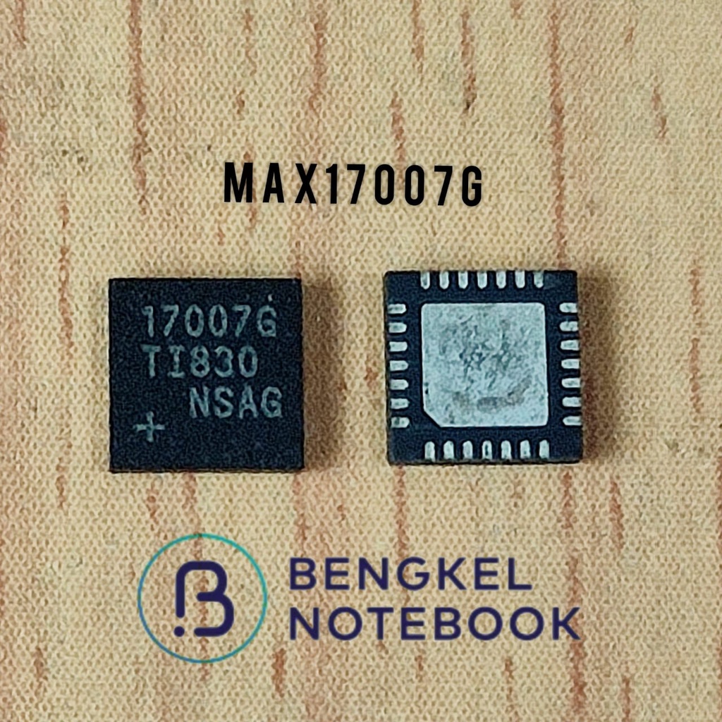 IC MAX17007E MAX17007E MAX 17007G 17007 1700