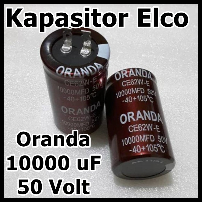 Capacitor Capasitor Kapasitor Elco 10000uf 10000 uf 50v 50 v ORANDA