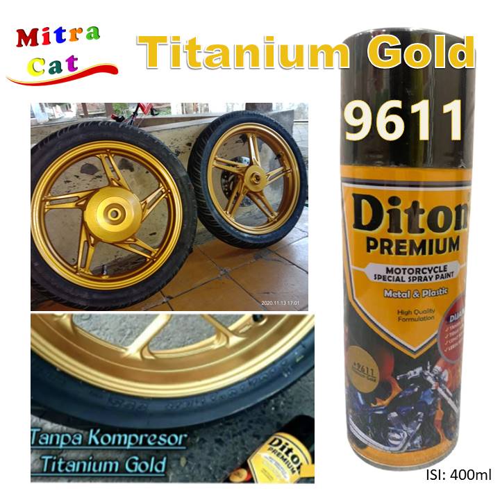 Cat Pilox Diton Premium Titanium Gold 9611 400cc warna emas untuk velg mesin sepeda motor mobil helm