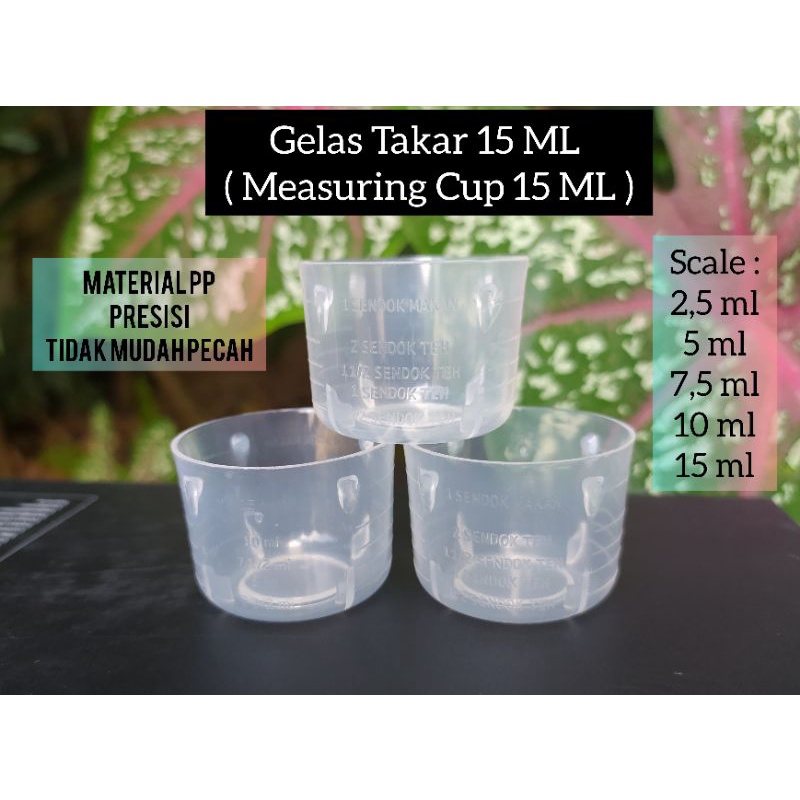 Gelas Takar Obat 15 ML, Measuring Cup 15 ML PP