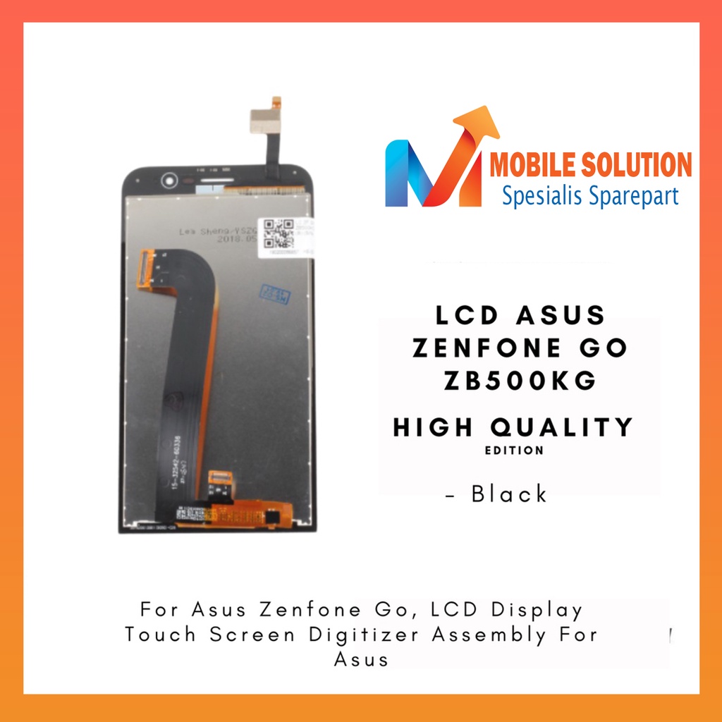 Grosir LCD Asus Zenfone Go ZB500KL X00AD ORIGINAL 100% Fullset Touchscreen Garansi 1 Bulan + Packing / Bubbel