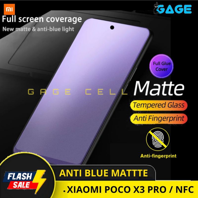 TEMPERED GLASS TG ANTI BLUE LIGHT MATTE XIAOMI POCO X3 PRO NFC FULL LAYAR SCREEN PROTECTOR PREMIUM