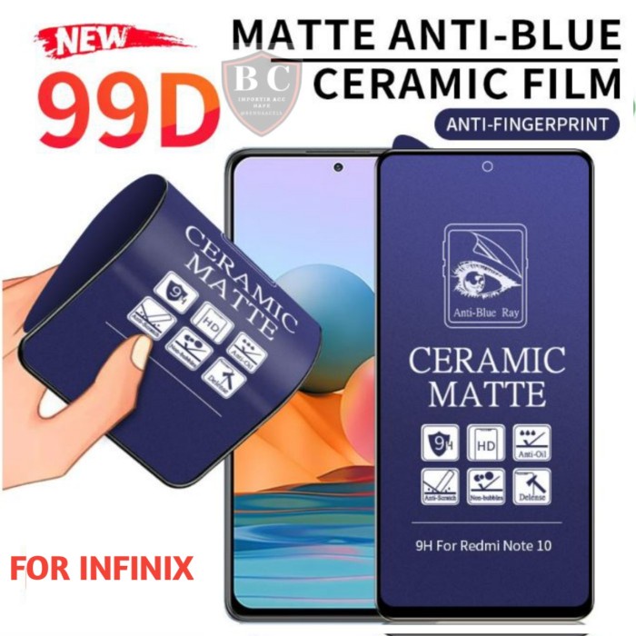 CERAMIC MATTE ANTI BLUE INFINIX NOTE 12 VIP NFC