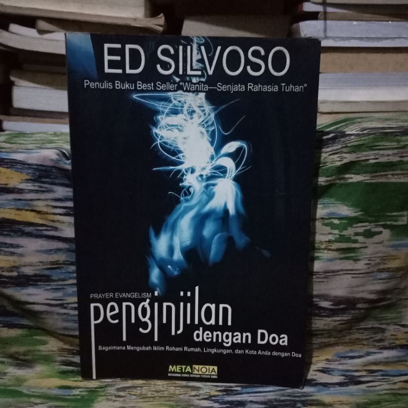prayer evangelism:penginjilan dengan doa - ed silvoso