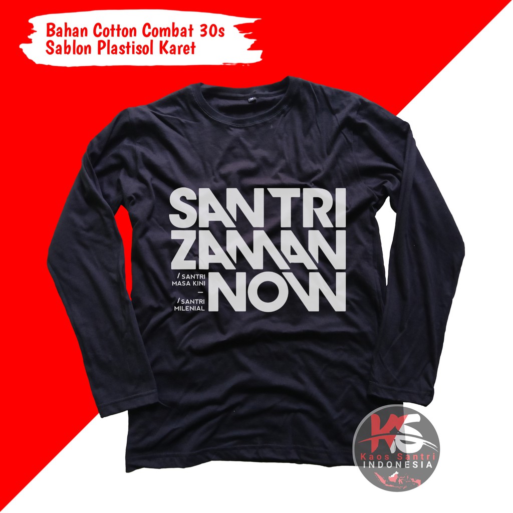 KAOS SANTRI // KAOS SANTRI SALAFI // KAOS DAKWAH // KAOS MUSLIM // KAOS DISTRO // KODE E-E4 lengan panjang