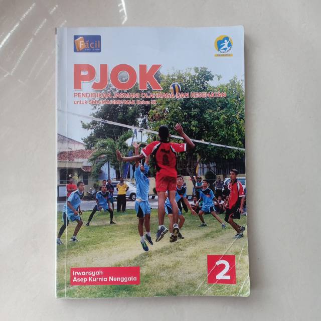 Buku PJOK Pendidikan Jasmani Olahraga dan Kesehatan SMA Kelas XI Kelas 11 Facil (BACA DESKRIPSI)