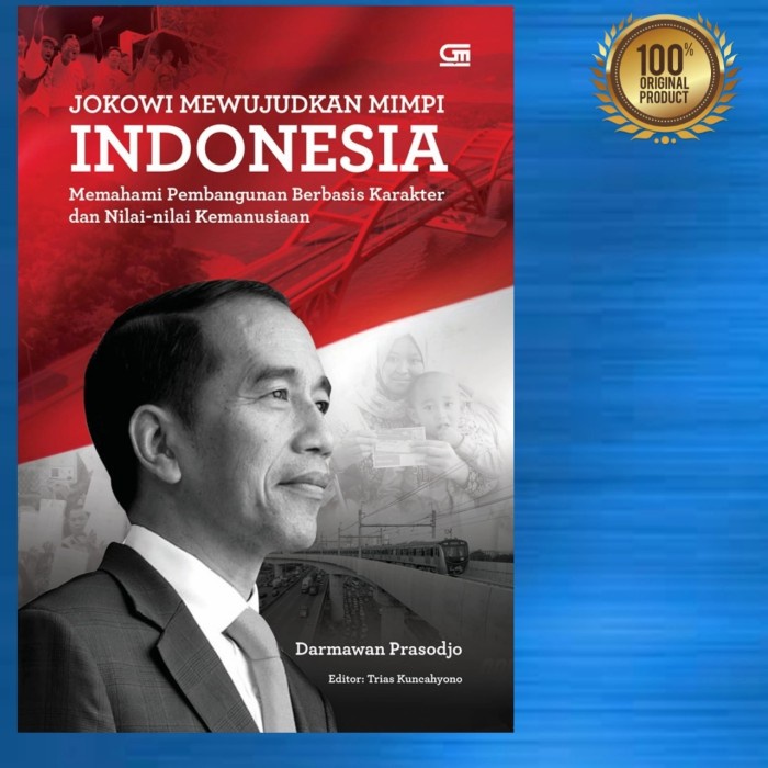 

FLASH SALE!!! BUKU JOKOWI MEWUJUDKAN MIMPI INDONESIA - ORIGINAL SOFTCOVER TERBARU