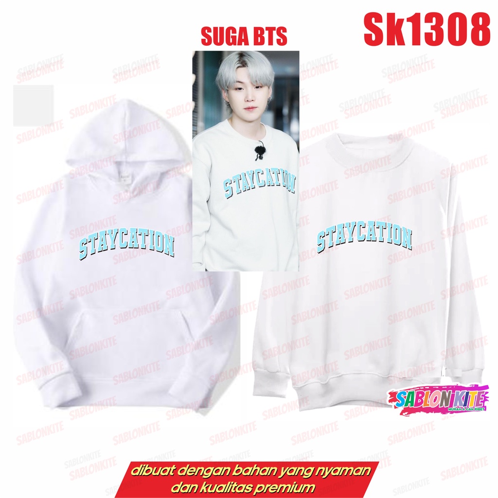 MURAH!!! SWEATER HOODIE SUGA STAYCATION SK1308 UNISEX FLEECE