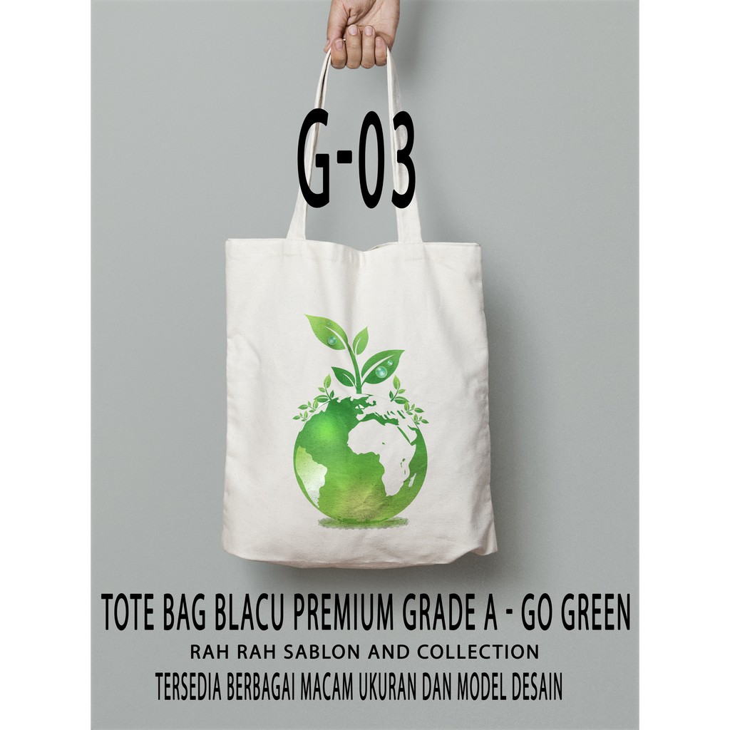Tas Totebag Blacu Sablon Go Green