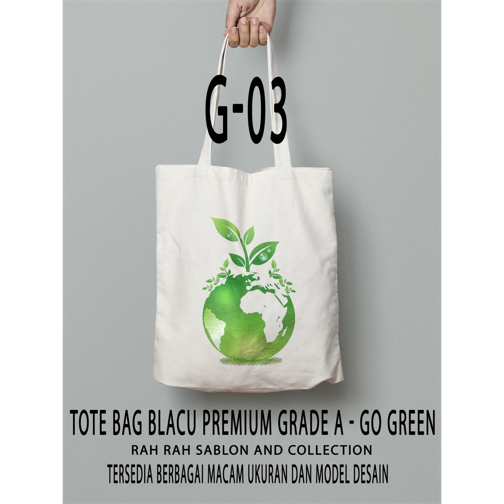 Tas Totebag Blacu Sablon Go Green