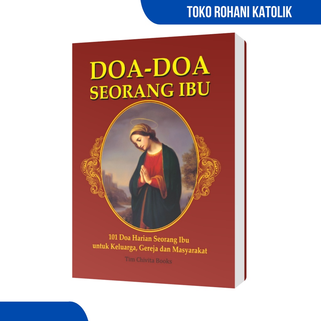 BUKU DOA KATOLIK:  DOA SEORANG IBU