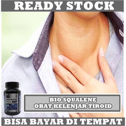 Obat Kelenjar Getah Bening - Benjolan Di Leher, Tiroid, Leher Bengkak, Amandel, Radang Tenggorokan, Susah Menelan, TB Kelenjar, Difteri - Bio Squalene Original 100% Multikhasiat Herbal Halal BPOM