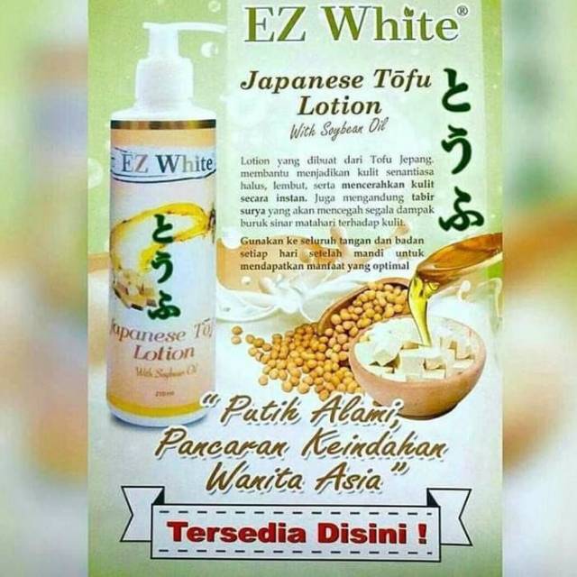 

EZ White Japanese Tofu Lotion With Soybean Oil Original