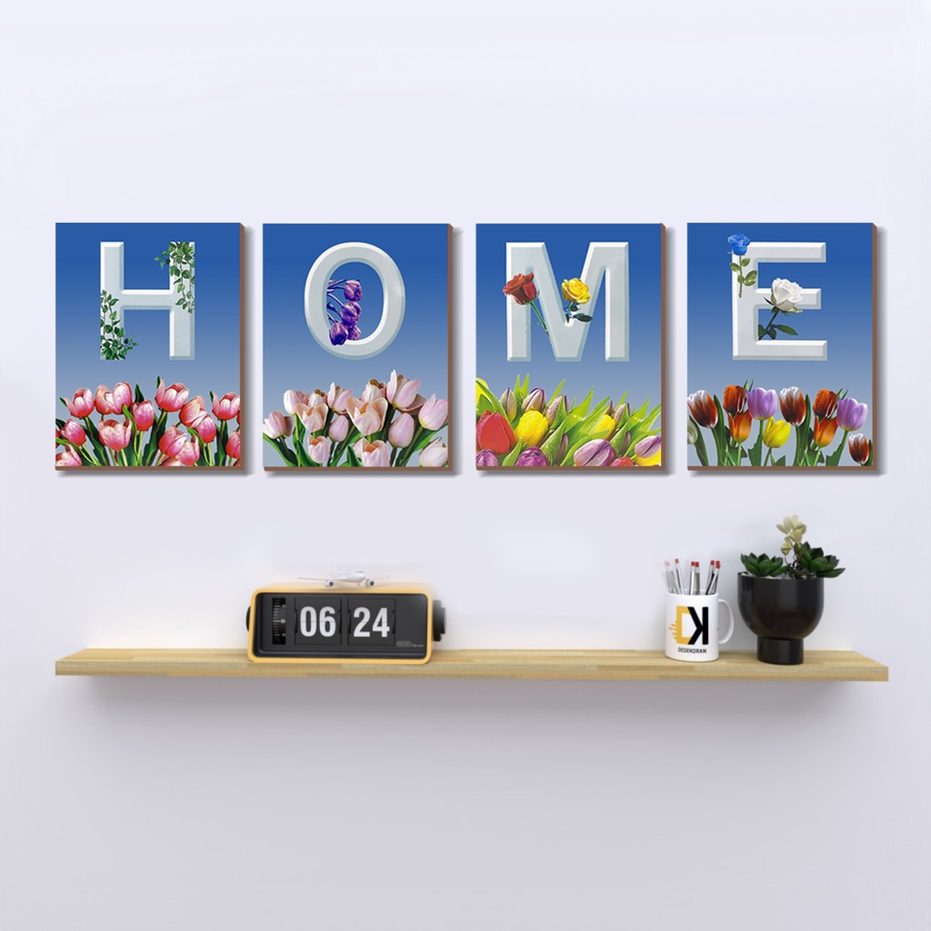 Hiasan Dinding 1 SET isi 4 Walldecor Untuk Dekorasi Rumah - HOME motif Bunga Tulip Pajangan Quotes Home Sweet Home