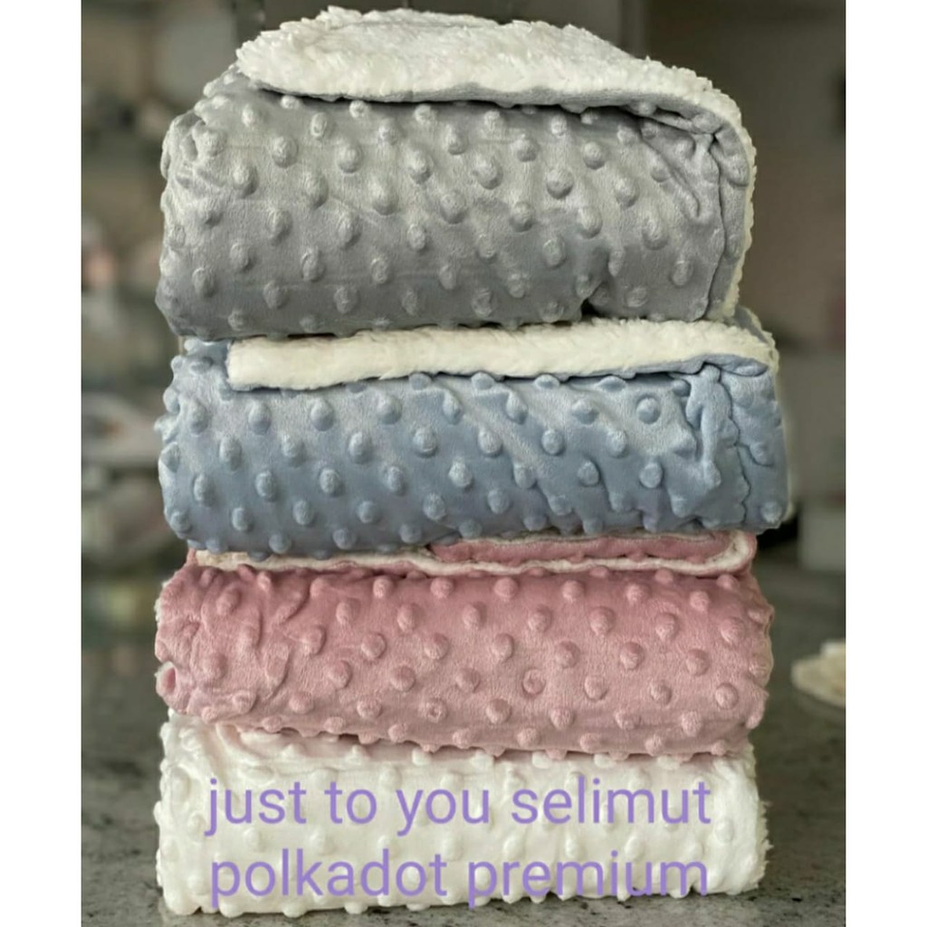 Selimut Bayi Bulu Halus minky Double Fleece Polkadot bordir&amp;polos Just to you premium