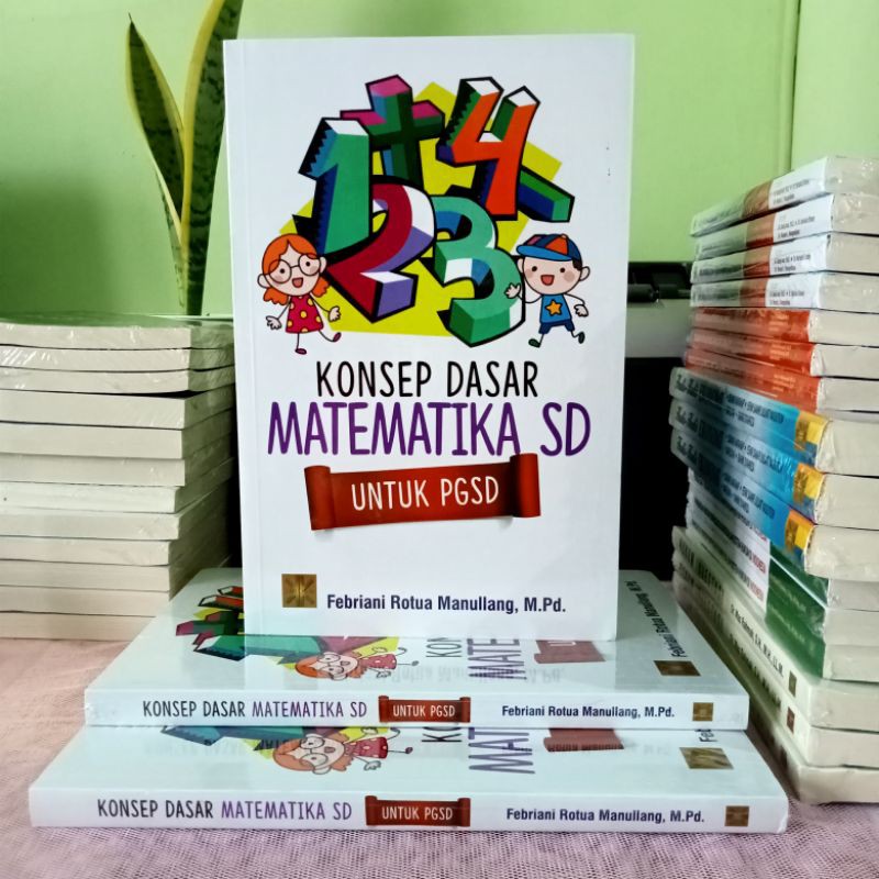 Jual Konsep Dasar Matematika Sd Untuk Pgsd Indonesia Shopee Indonesia