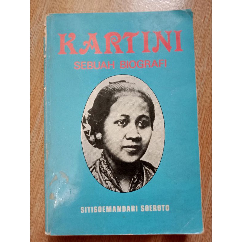 Kartini Sebuah Biografi