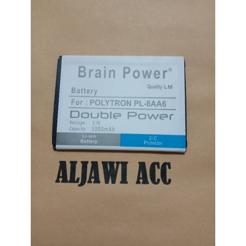 Baterai Batre Bt Battery Polytron Zap 6 Note 4G 550 PL-8AA6 Double Power Brain Power