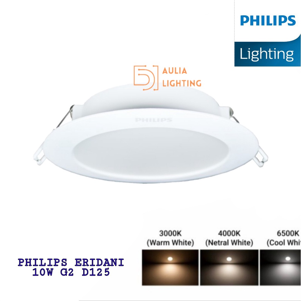 Lampu LED Philips Eridani 10W DLI90B 10Watt G2 White Downlight Panel D125 5 inch Plafon Hias Inbow Ceiling Plafon Rumah Minimalis