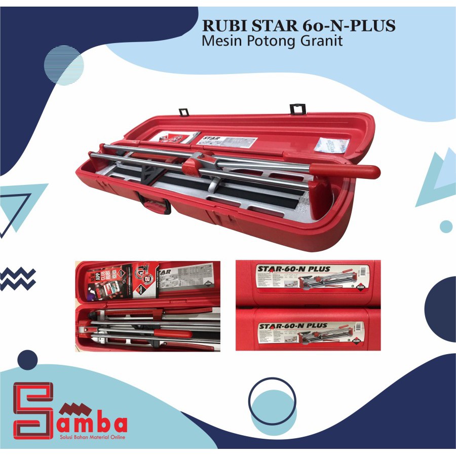 RUBI STAR 60-N PLUS / ALAT POTONG GRANIT MANUAL