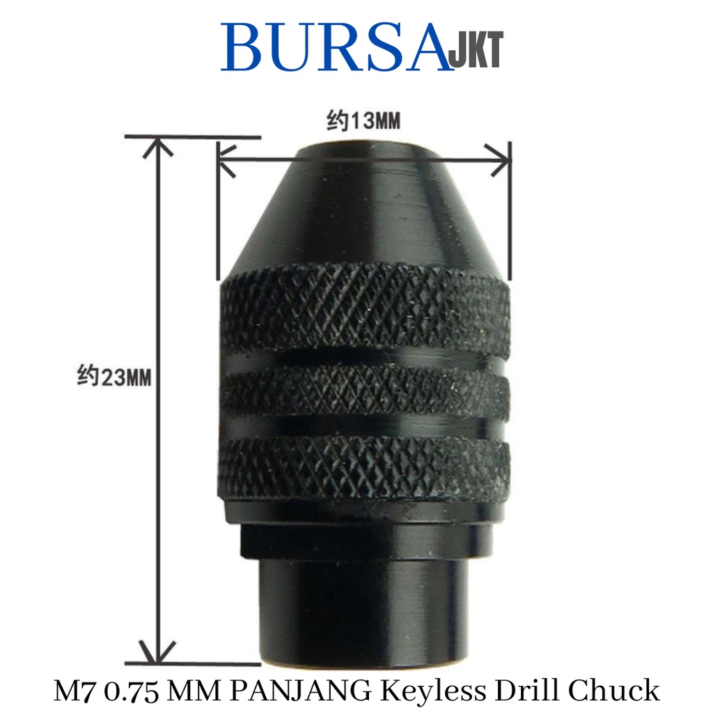 KEYLESS CHUCK M7 PANJANG 0.75 MM MINI DRILL GRINDER ROTARY DREMER TOOLS BOR