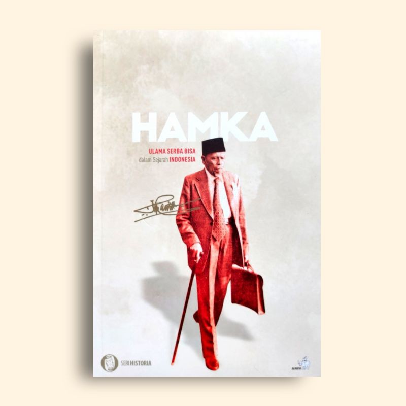 Hamka Ulama Serba Bisa Dalam Sejarah Indonesia