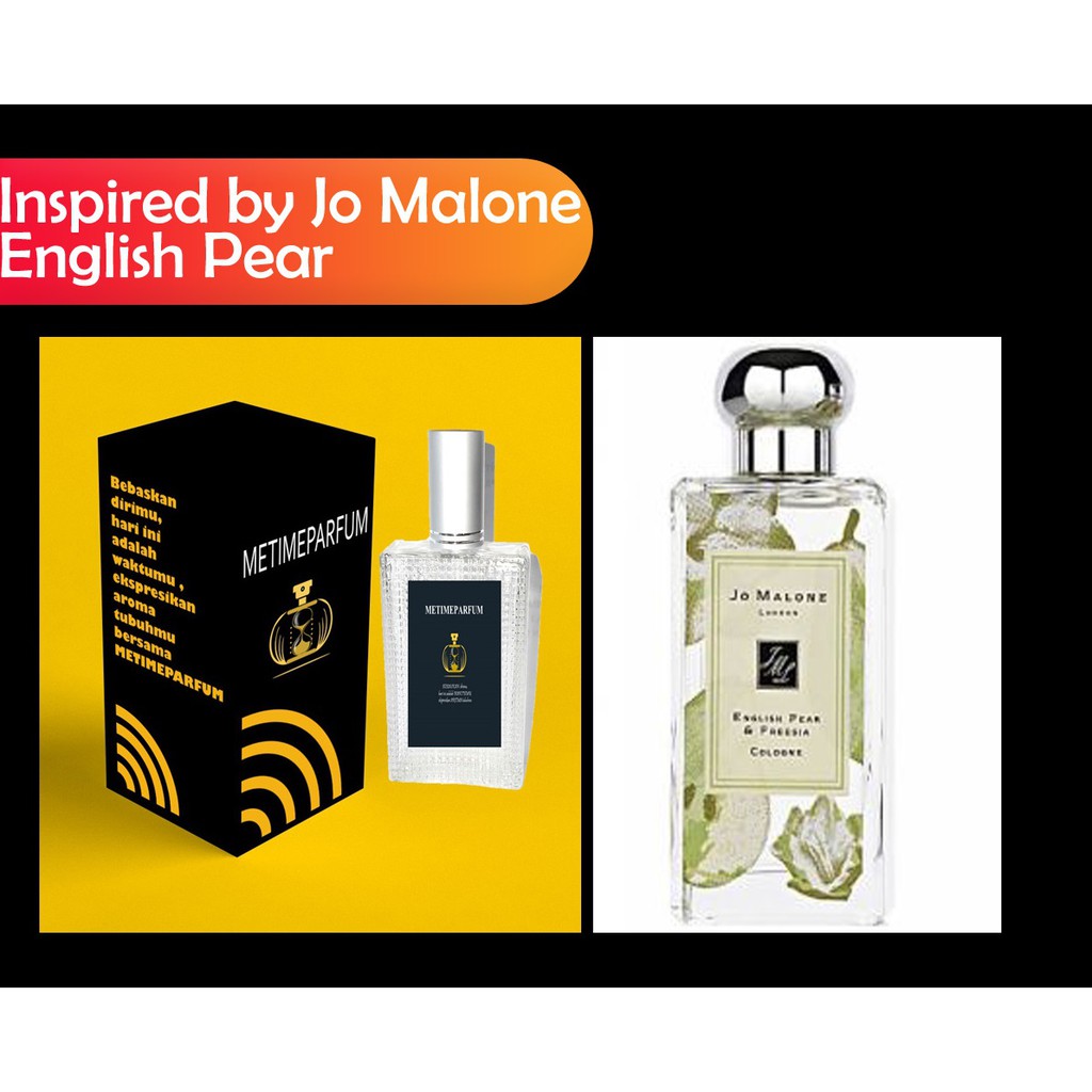 JO MALONE ENGLISH PEAR BY METIMEPARFUM Inspired by JO MALONE ENGLISH PEAR