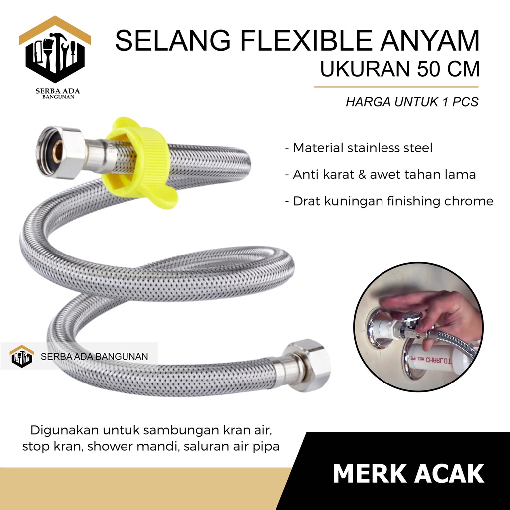 SELANG FLEXIBLE ANYAM 30 40 50 CM + PENGENCANG UNTUK WASTAFEL JET CLOSET PANAS DINGIN DRAT